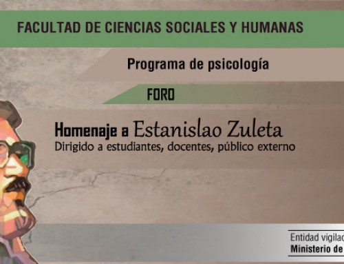 Foro: Homenaje a Estanislao Zuleta